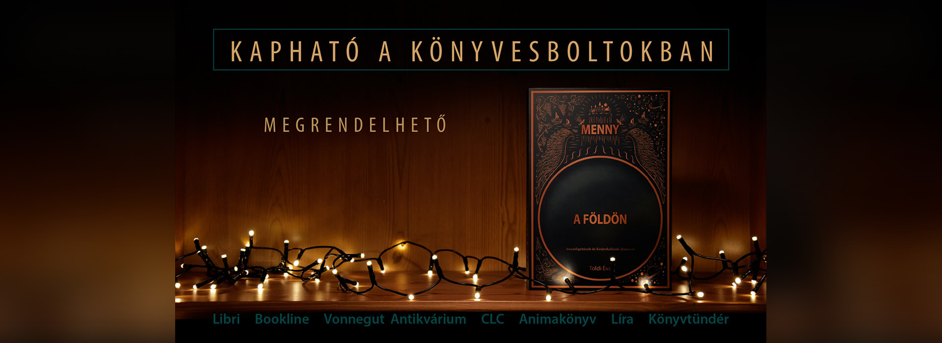 Toldi Éva: Menny a Földön